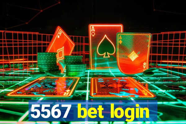 5567 bet login